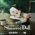 Shattered Doll