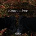 Remember (Explicit)