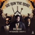 We Run The Road (Explicit)