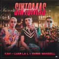 Xavi The Destroyer、Luar La L、Chris Wandell - Sintomas