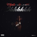 Shhhhhh (feat. SleazyWorld Go, Bankroll Freddie)(Explicit)