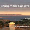 Legna y Solrac 1979 (feat. Guitarra Ángel Valdivia)