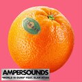 Ampersounds、Fred Falke、elan atias - World Is Ours (Extended Mix)