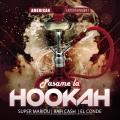 Hookah (feat. DJ Blass|Explicit)