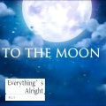 栗七浔 - Everything's Alright