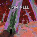 Ts BabyK - Livin Hell (Explicit)