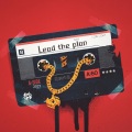 Lead the Plan (Bootelg Mix)