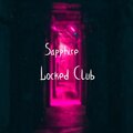 Saphir - Locked Club