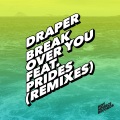 Break over You (CRaymak Remix)