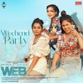 Andrea Jeremiah、Karthick Raja - WeekEnd Party (From 