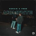 Copain、Fred - Momente