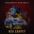 J Pro、G Maly、Mistah F.A.B.、PF、Jynx - Red Carpet (Explicit)