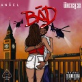 BAD (feat. Wretch 32)(Explicit)