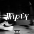 Blessedgvbi、Giully SCM - Wifey (feat. BTK & Giully SCM)(Explicit)