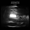 Aeromatik - Delirium