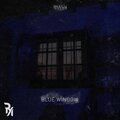 Ryann - Blue Window (Explicit)