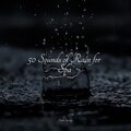 50 Sounds of Rain for Spa