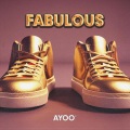 Fabulous (Extended Version)