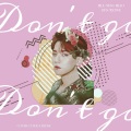 知恩花花、REDSE涩涩 - 蝴蝶少女 (Don't Go)