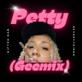 Petty (Geemix|Explicit)