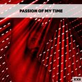 Passion Of My Time XXII