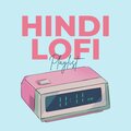 Hindi Lofi