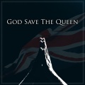 God Save The Queen (British National Anthem 1952-2022)