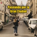 Paseando por la Gran Ciudad