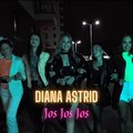 Diana Astrid - Jos Jos Jos