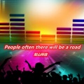 People often there will be a road