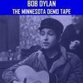 Candy Man/Baby, Please Don't Go/Hard Times In New York Town/Stealin'/Poor Lazarus/I Ain't Got No Home/It's Hard To Be Blind/Dink's Song/Man Of Constant Sorrow/Naomi Wise/Wade In The Water/I Was Young When I Left Home/In The Evening/Baby, Let Me FOllow You (The Minnesota Demo Tape December 22nd|Explicit)