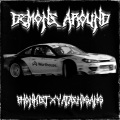 DEMONS AROUND (feat. YATASHIGANG)(REMIX|Explicit)