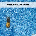 Passionate And Smiles XXII