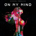 Michael Frohlich - On My Mind (Explicit)
