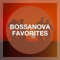 Bossanova Favorites
