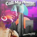 Call My Name