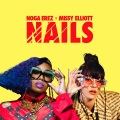 NAILS (feat. Missy Elliott)(Explicit)