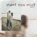 Gav!n、Gavin Mitchell Gates - Make You Mine