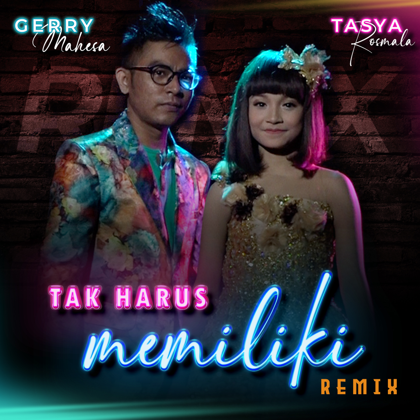 Gerry Mahesa、Tasya Rosmala - Tak Harus Memiliki (Dj Remix)