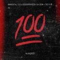 1HUNDRED (feat. Treyy G & DOUGHPHRESH DA DON)(Explicit)