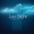 Late Night Music Paradise、Jazz Lounge Zone - Day After Day