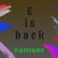 Panique - E Is Back