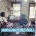 Devil Made Me Do It (Explicit)