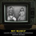 Vasudev Krishna、Uthara Unnikrishnan、Karthick Devaraj - MSV Mashup (feat. Uthara Unnikrishnan & Karthick Devaraj)