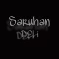 Saruhan - Deli