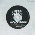 Cream Cream、Graafwerk - Acid Fake (GraafWerk's Psycho rework|Explicit)