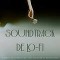 Soundtrack De Lo-Fi: Serenas Canciones Lofi Para Mejorar Tu Creatividad