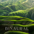 Binaural: Tonos Milagrosos De Montaña