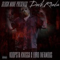 GLOCK MANE、Z-Dogg、Lord Infamous、Koopsta Knicca - DARK ROADS PT. 2
