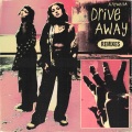 Drive Away (Radio Edit|Explicit)